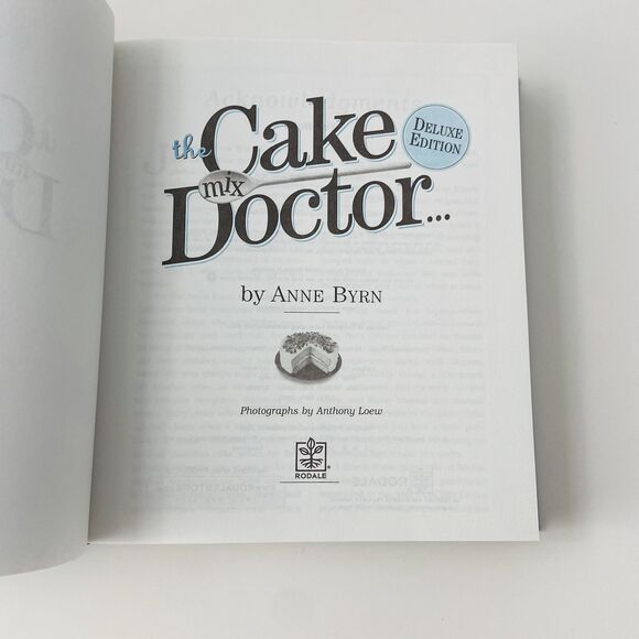 The Cake Mix Doctor: Deluxe Edition - Hardcover By Byrn, Anne - Picture 15 of 16